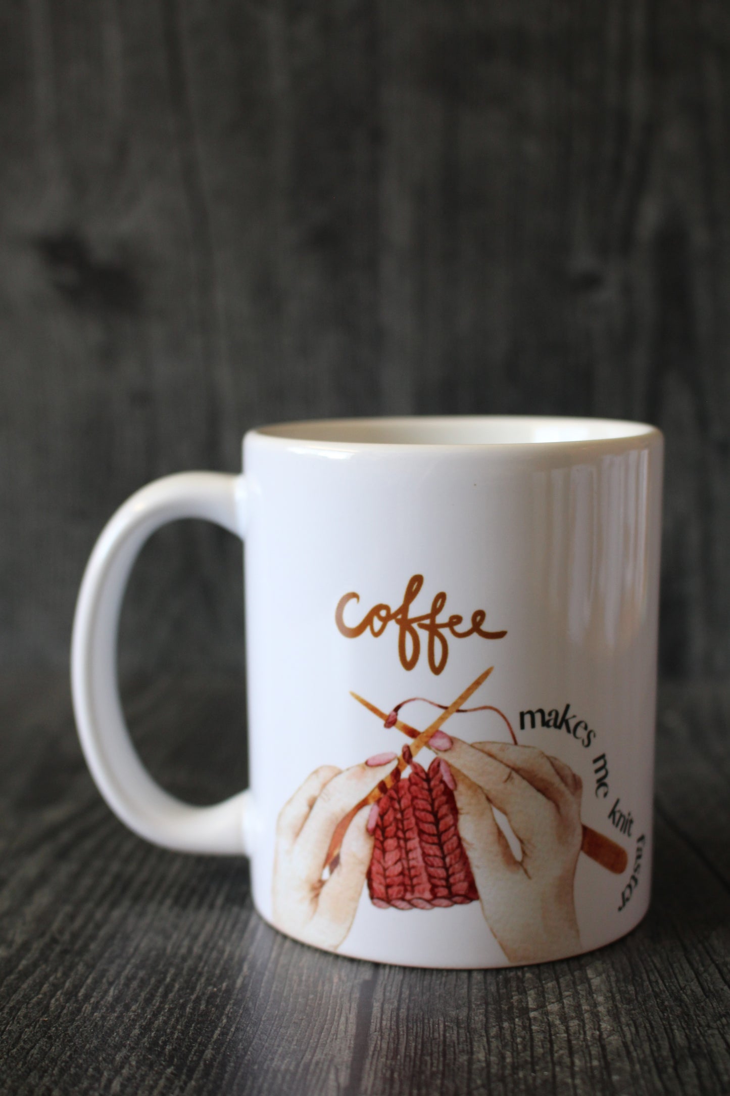 "Coffee Makes Me Knit Faster" Mug