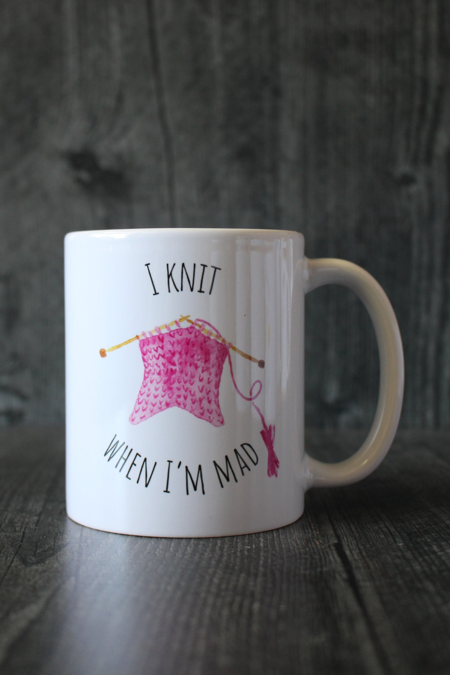 "I Knit When I'm Mad" Mug