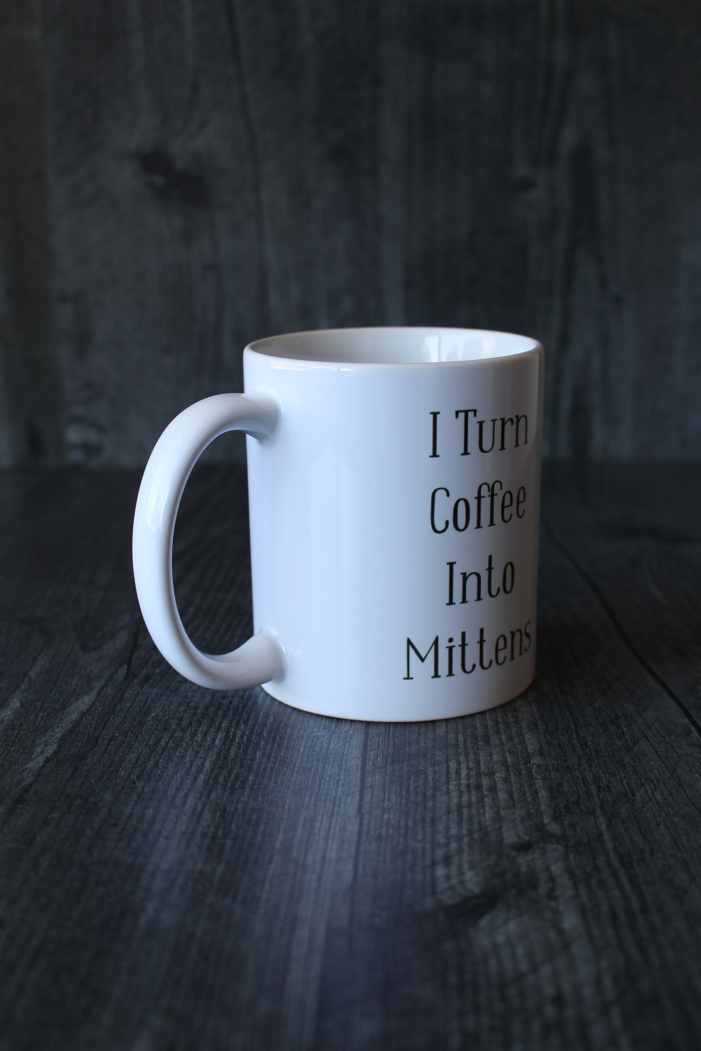 "I Turn Coffee Into Mittens" Mug