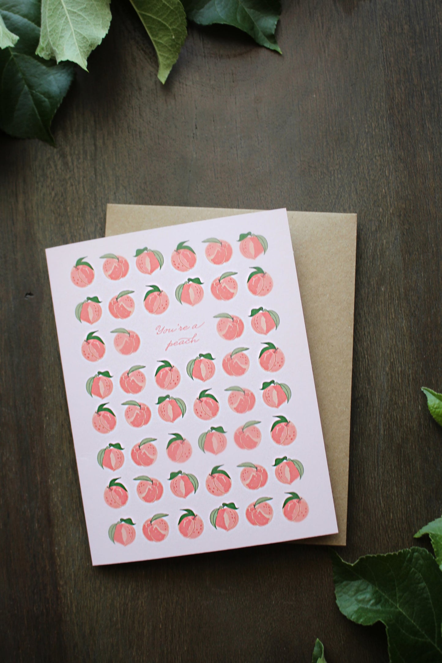 You're A Peach Greeting Card