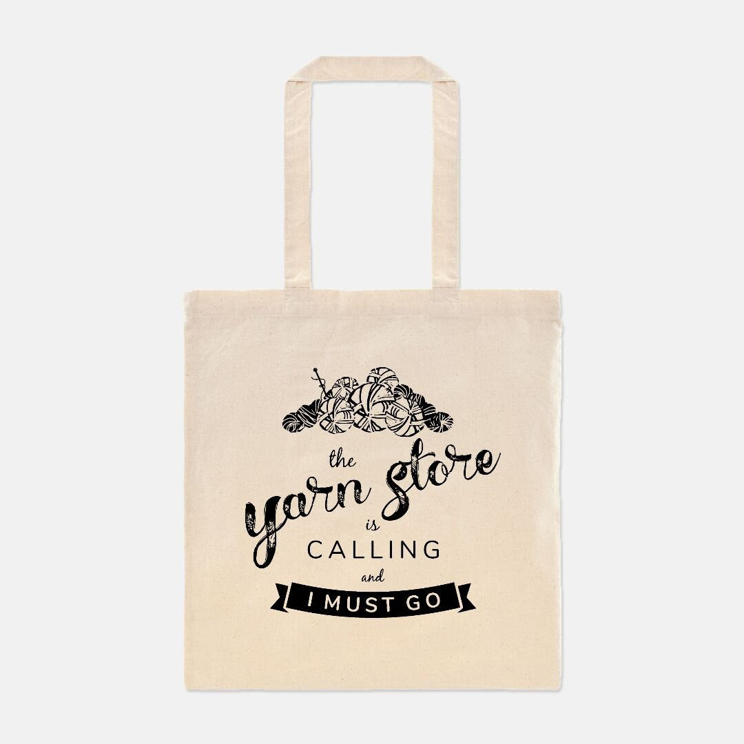 The Yarn Store Is Calling Tote • Yarn Shopping Bag • Gift Idea For Knitters