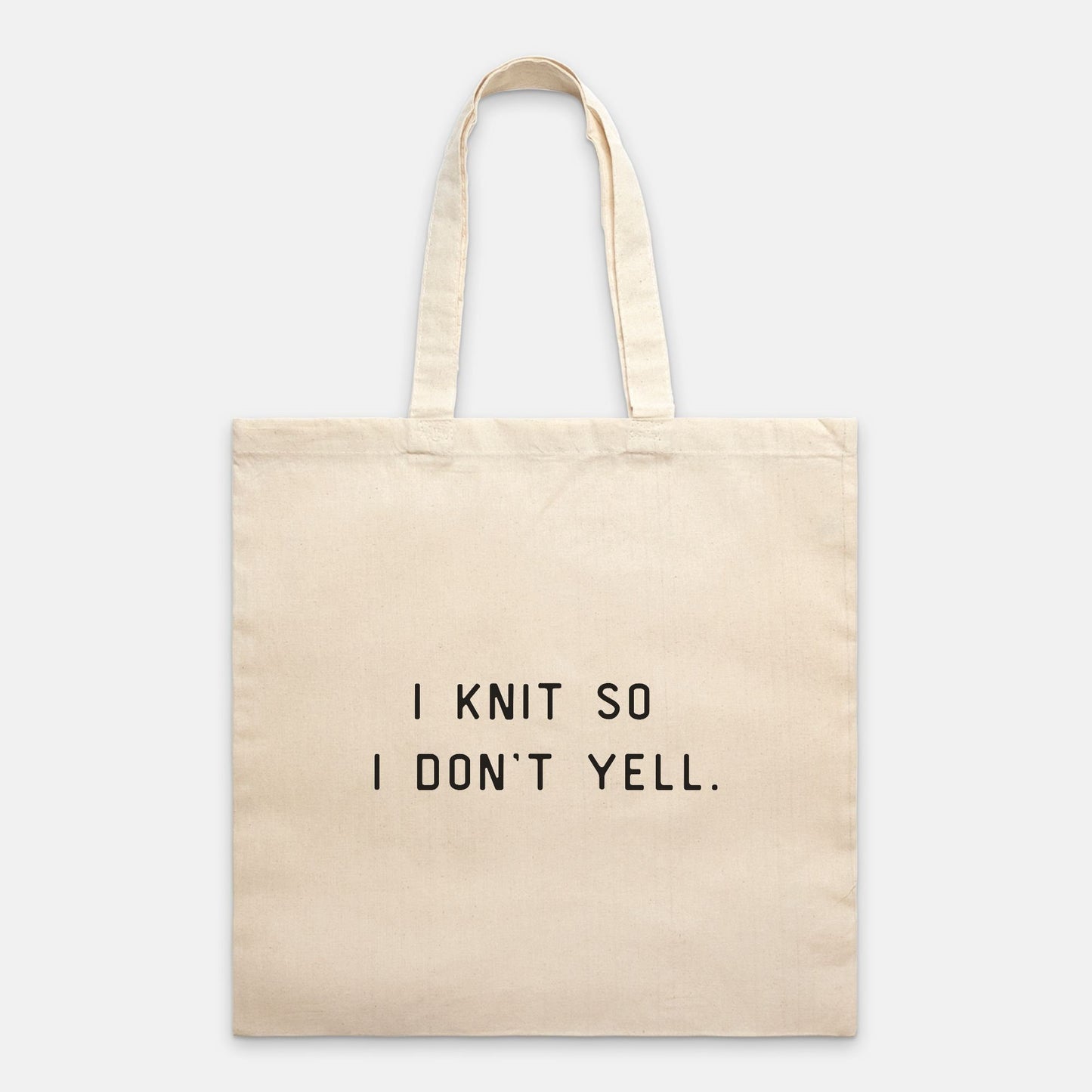 "I Knit So I Don't Yell" Tote