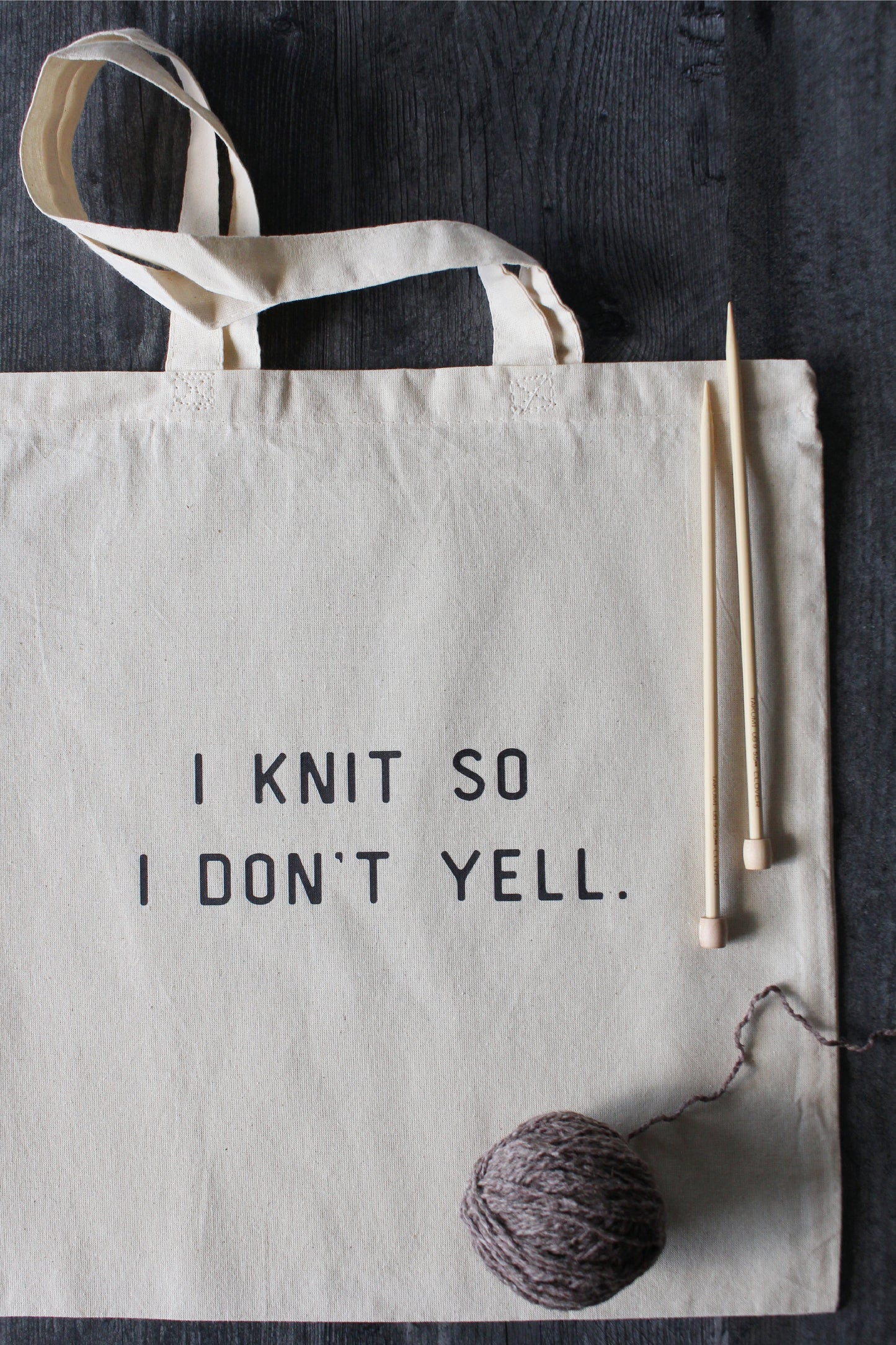 "I Knit So I Don't Yell" Tote