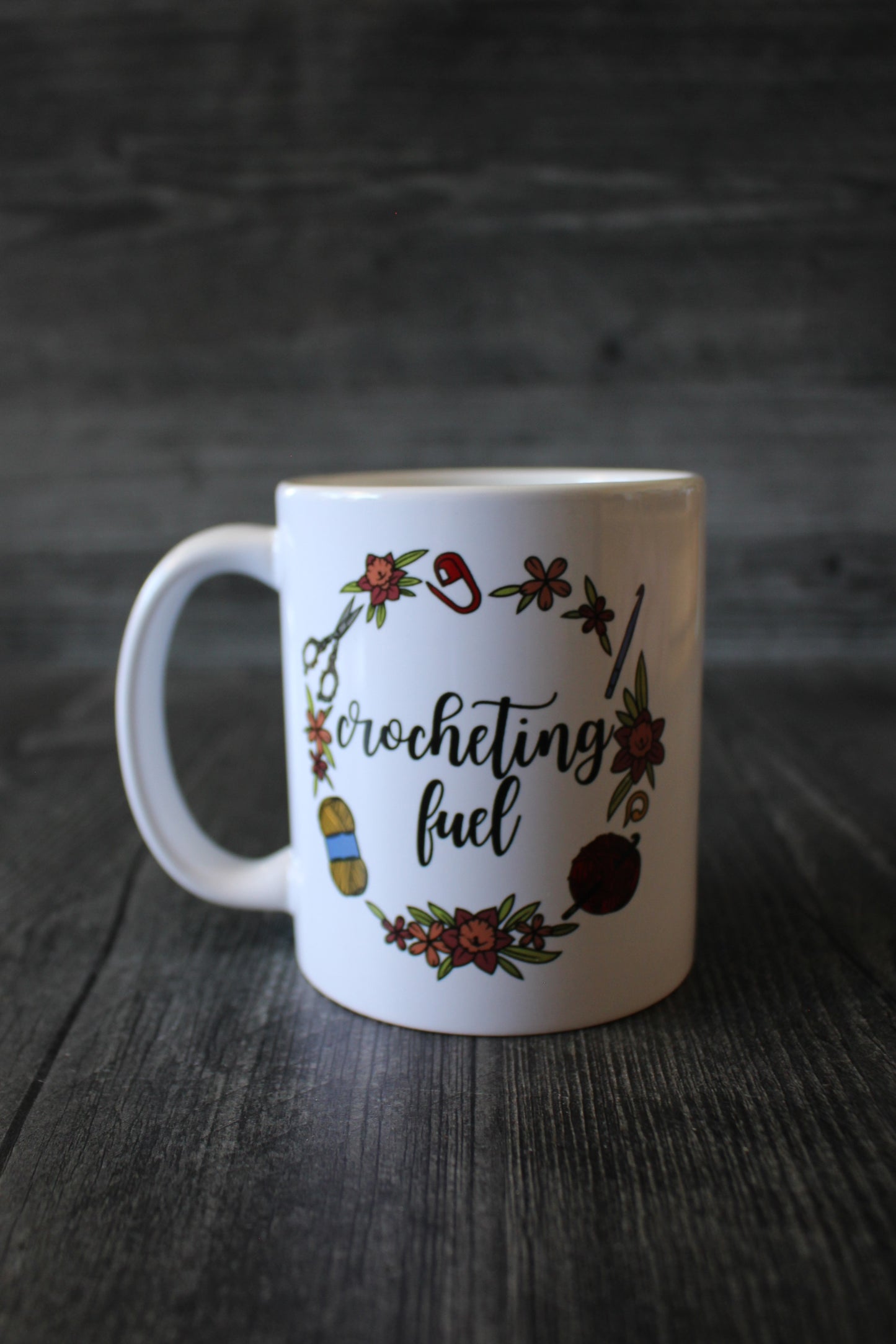 "Crocheting Fuel" Mug