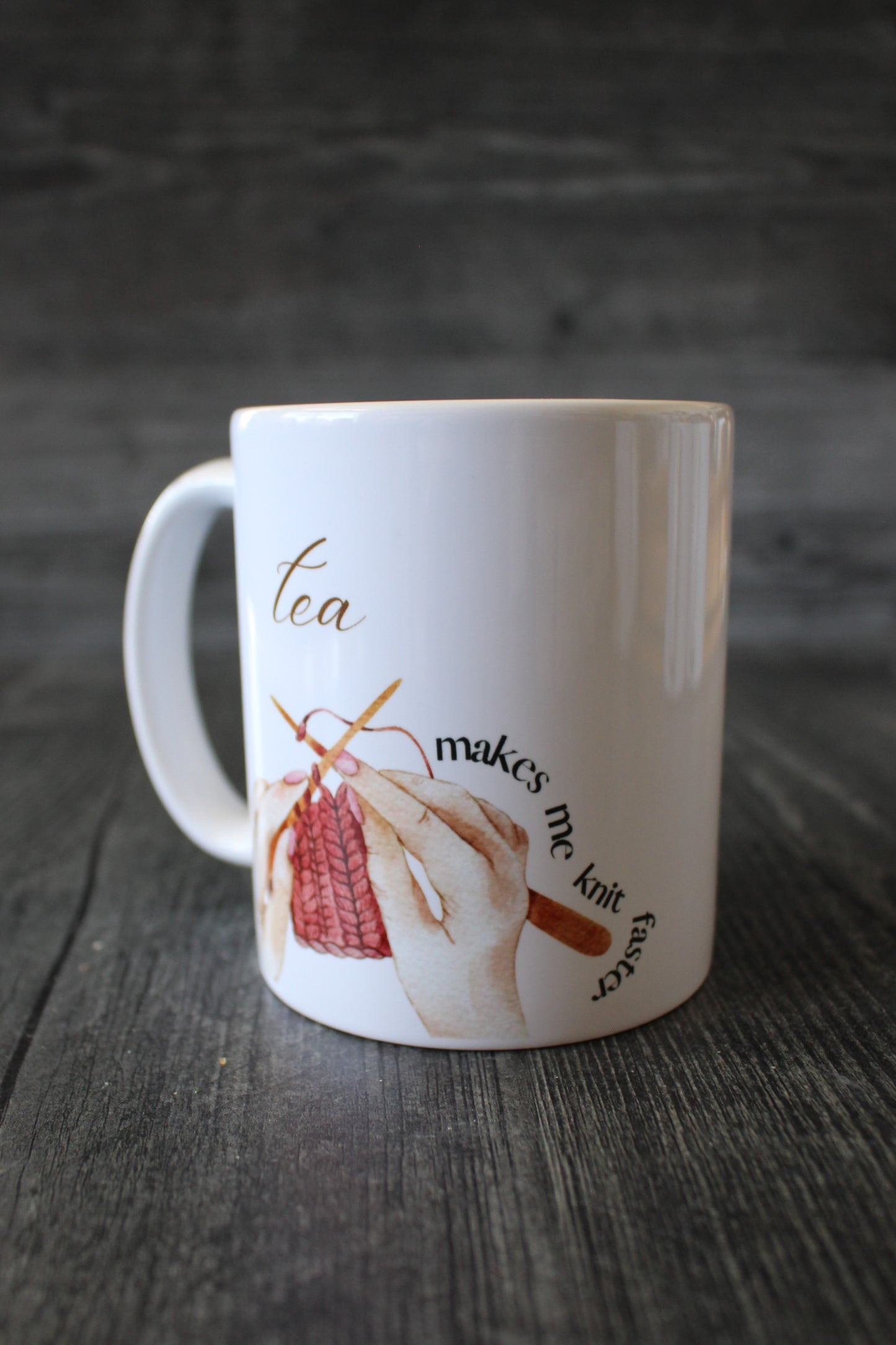 "Tea Makes Me Knit Faster" Mug