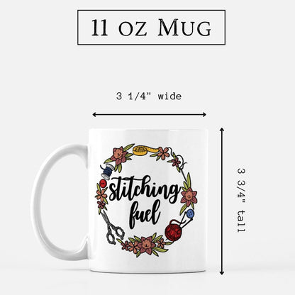 "Stitching Fuel" Mug