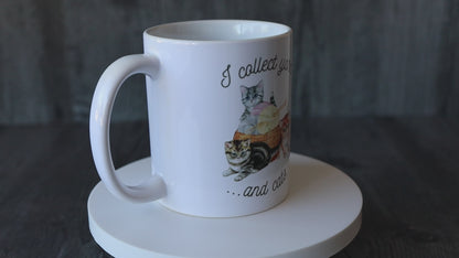 "I Collect Yarn And Cats" Mug