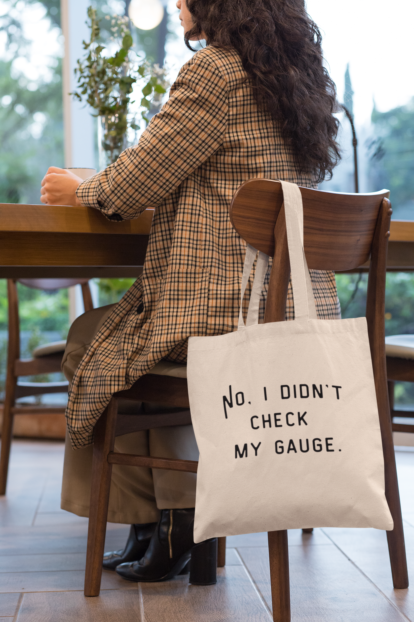 "No. I Didn't Check My Gauge" Tote